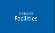 Daesung - Facilities